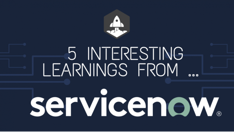 5-interesting-learnings-from-servicenow-at-$5-billion-in-arr