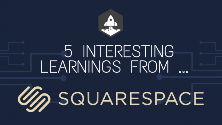 5-interesting-learnings-from-squarespace-at-$700,000,000-in-arr