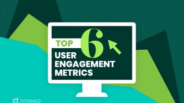 top-6-user-engagement-metrics-to-track