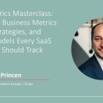 a-look-back:-“saas-metrics-masterclass-with-stripe’s-head-of-france-and-southern-europe,-guillaume-princen”-(video-+-transcript)