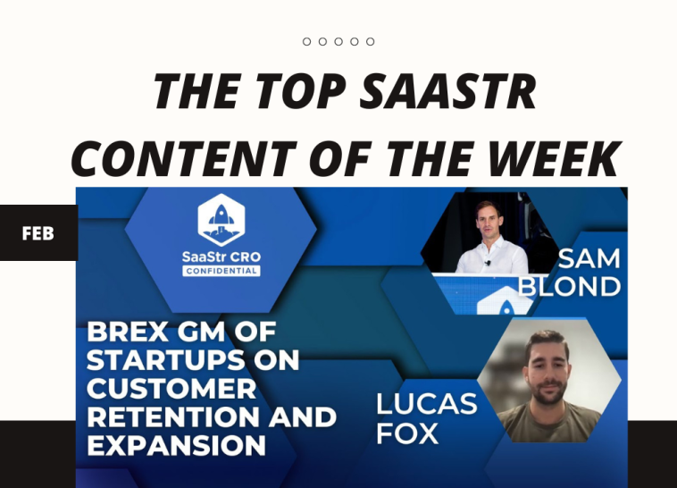 top-saastr-content-for-the-week:-1password,-apollo.io,-sentry,-and-lightspeed,-brex’s-gm-of-startups,-workshop-wednesday-and-more!
