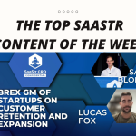 top-saastr-content-for-the-week:-cloudflare’s-cro,-figma’s-vp-of-sales,-workshop-wednesday,-brex’s-gm-of-startups-and-more!