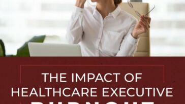 healthcare executive burnout